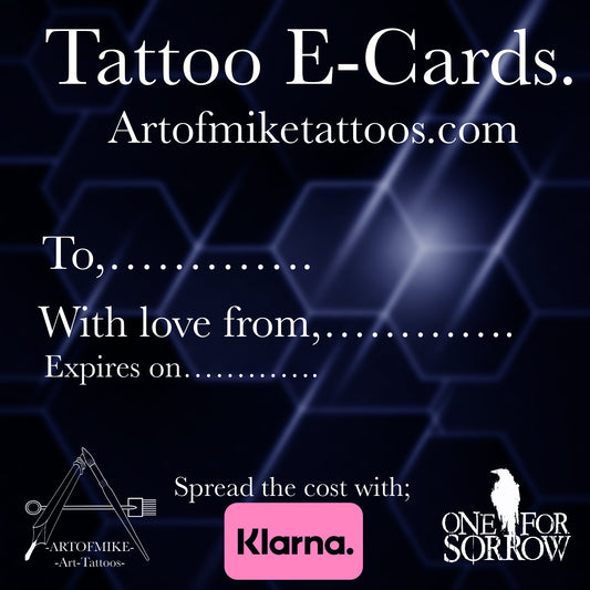 A custom gift card design with a dark theme prominently features the text "Tattoo E-cards from artofmike" and "Artofmiketattoos.com." It offers placeholders for "To," "From," and expiration details, with logos for Klarna and One for Sorrow displayed at the bottom.